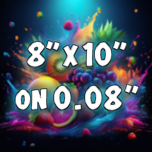 8"x10" on 1/16" Acrylic