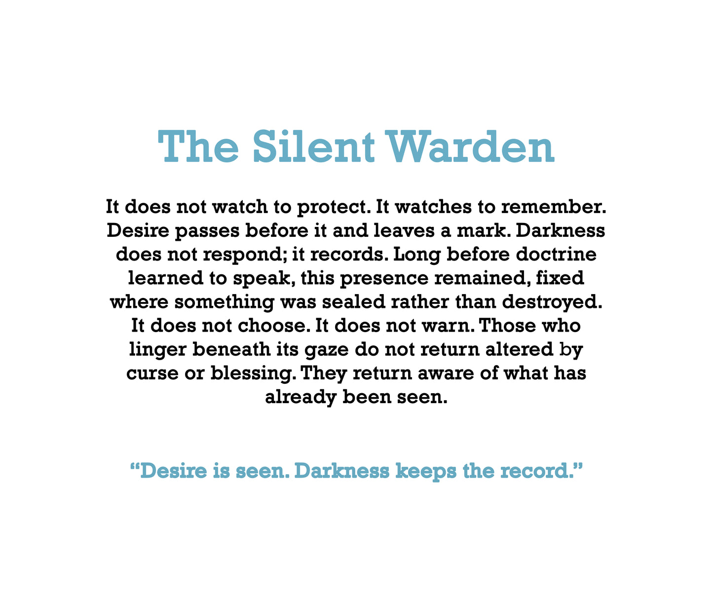 The Silent Wardem